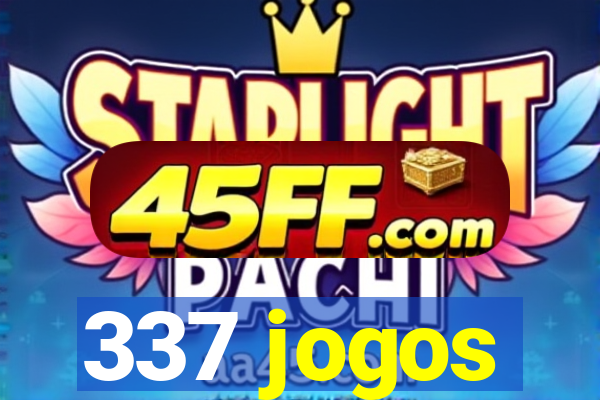 337 jogos